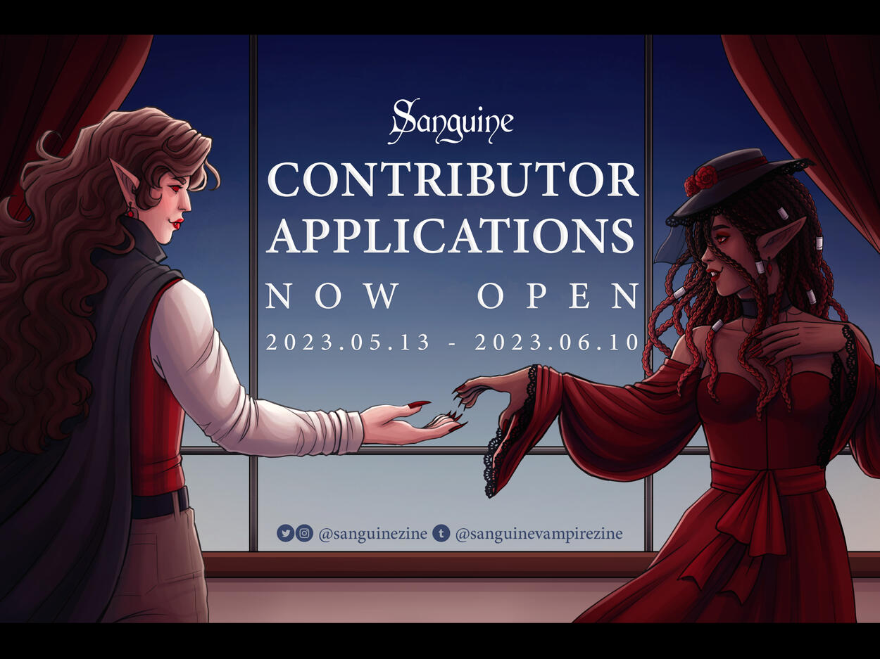 A contributor applications graphic for the Sanguine Zine, featuring the zines two mascots.